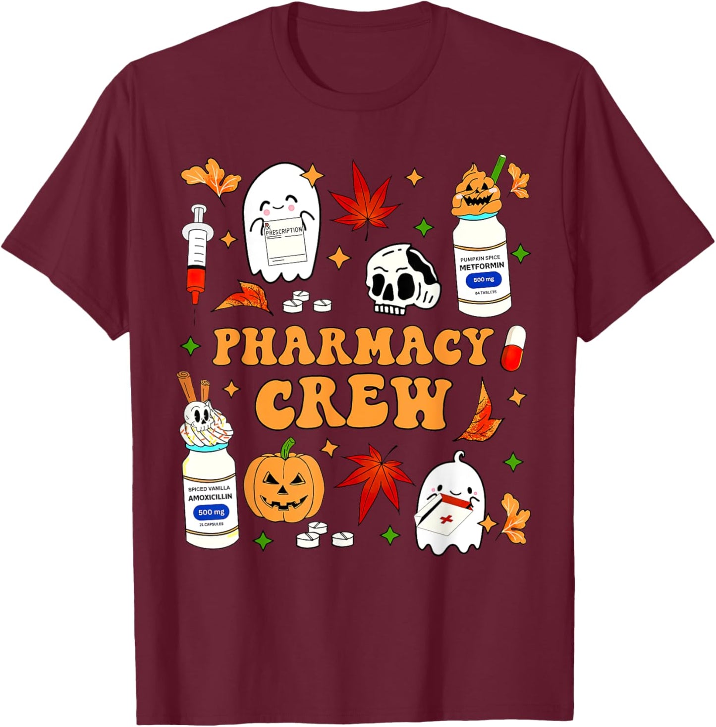 Pharmacy Crew Ghost Pumpkin Fall Pharmacist Tech Halloween T-Shirt - T-Shirt | Maroon