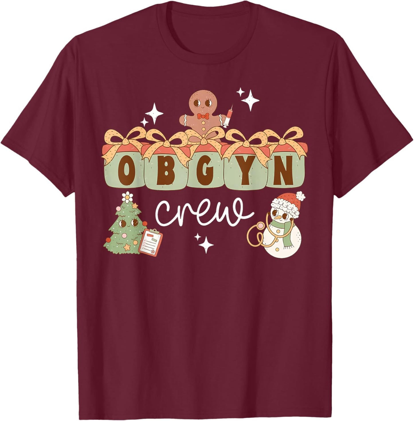 OBGYN Nurse Labor And Delivery Nurse Christmas : Retro OBGYN Crew Obstetrics Team Nursing Team Xmas - Black, Small, -Adults, Short Sleeve T-Shirt - T-Shirt | Maroon