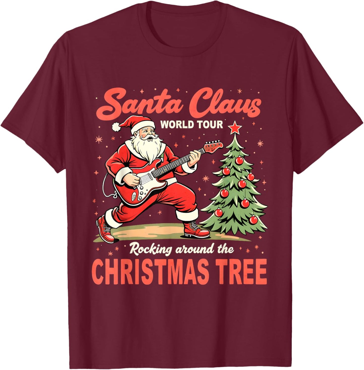 Santa Claus World Tour Rocking Around the Christmas Tree T-Shirt - T-Shirt | Maroon