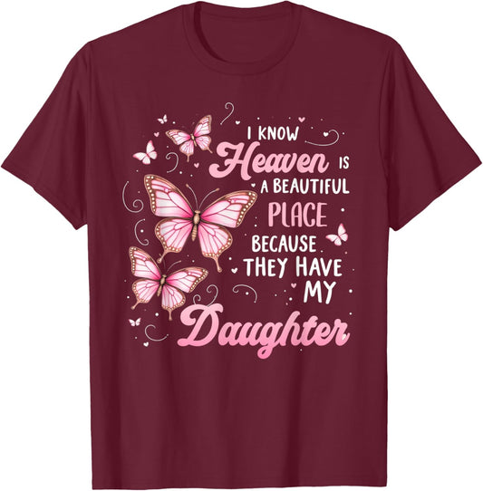 Daughter Is My Guardian Angel In Heaven Memorial Day T-Shirt - T-Shirt | Maroon