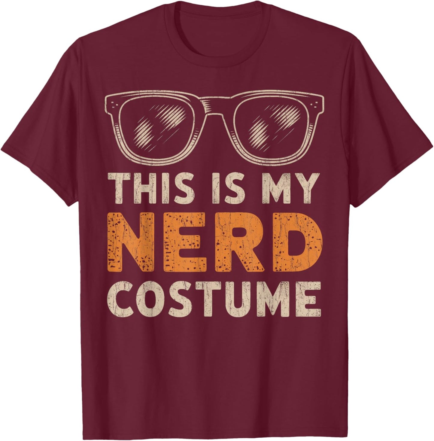 This Is My Nerd Costume Tech Nerd Costume Anime Nerd Humor T-Shirt - T-Shirt | Maroon