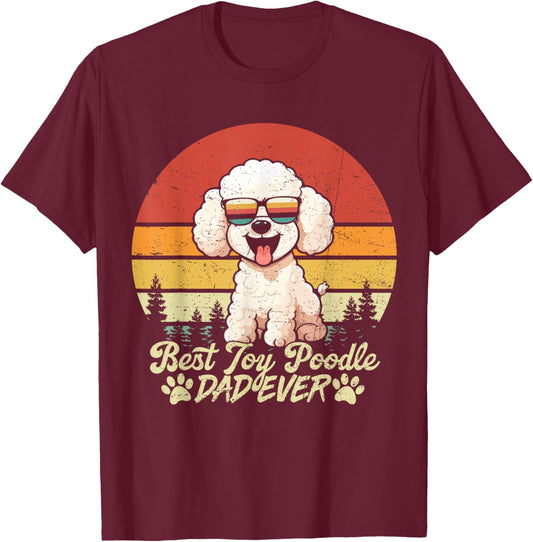 Best White Toy Poodle Dad Ever Vintage Dog Fathers Day Women T-Shirt - T-Shirt | Maroon
