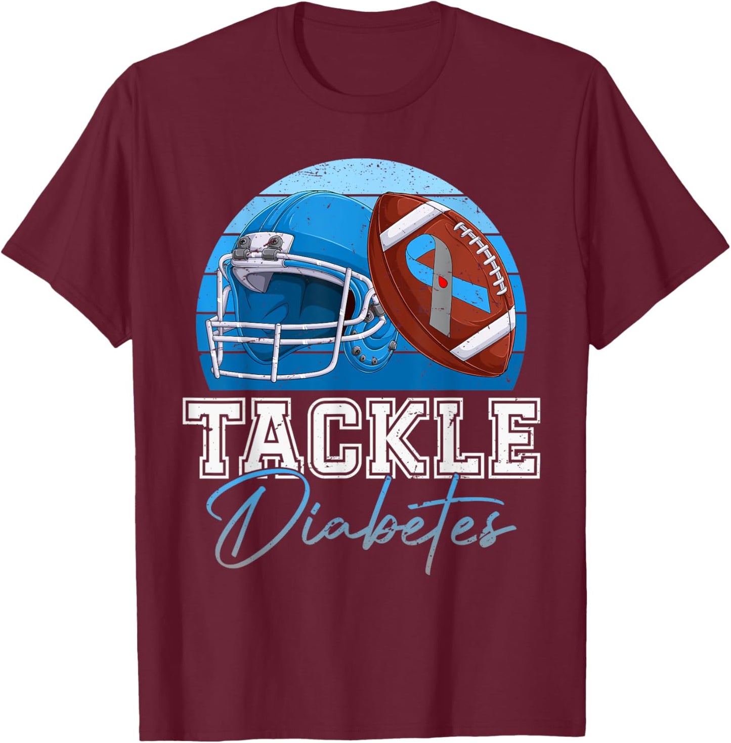 Tackle Type 1 Diabetes Awareness Day T1D Warrior Football T-Shirt - T-Shirt | Maroon