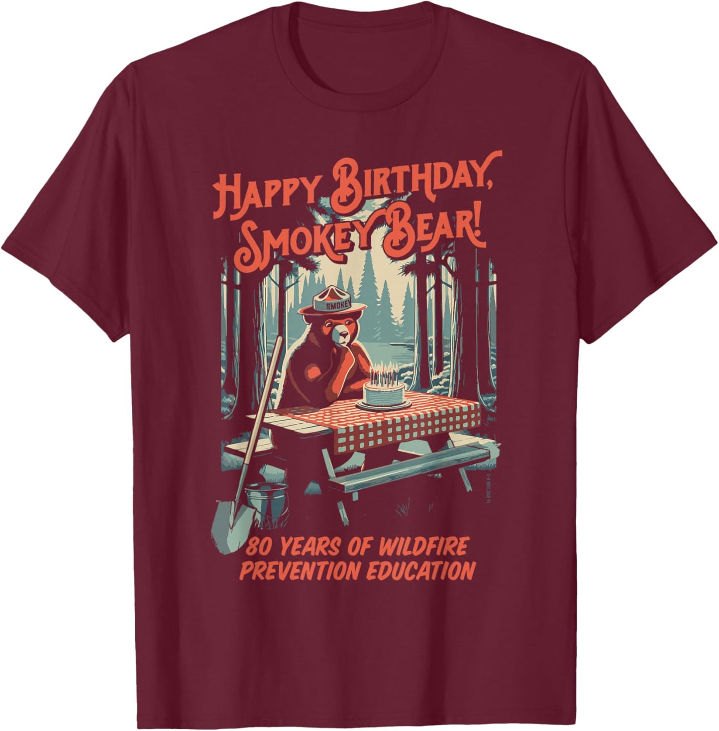 Happy 80th Birthday Smokey Bear 1944-2024 Retro Picnic T-Shirt - T-Shirt | Maroon
