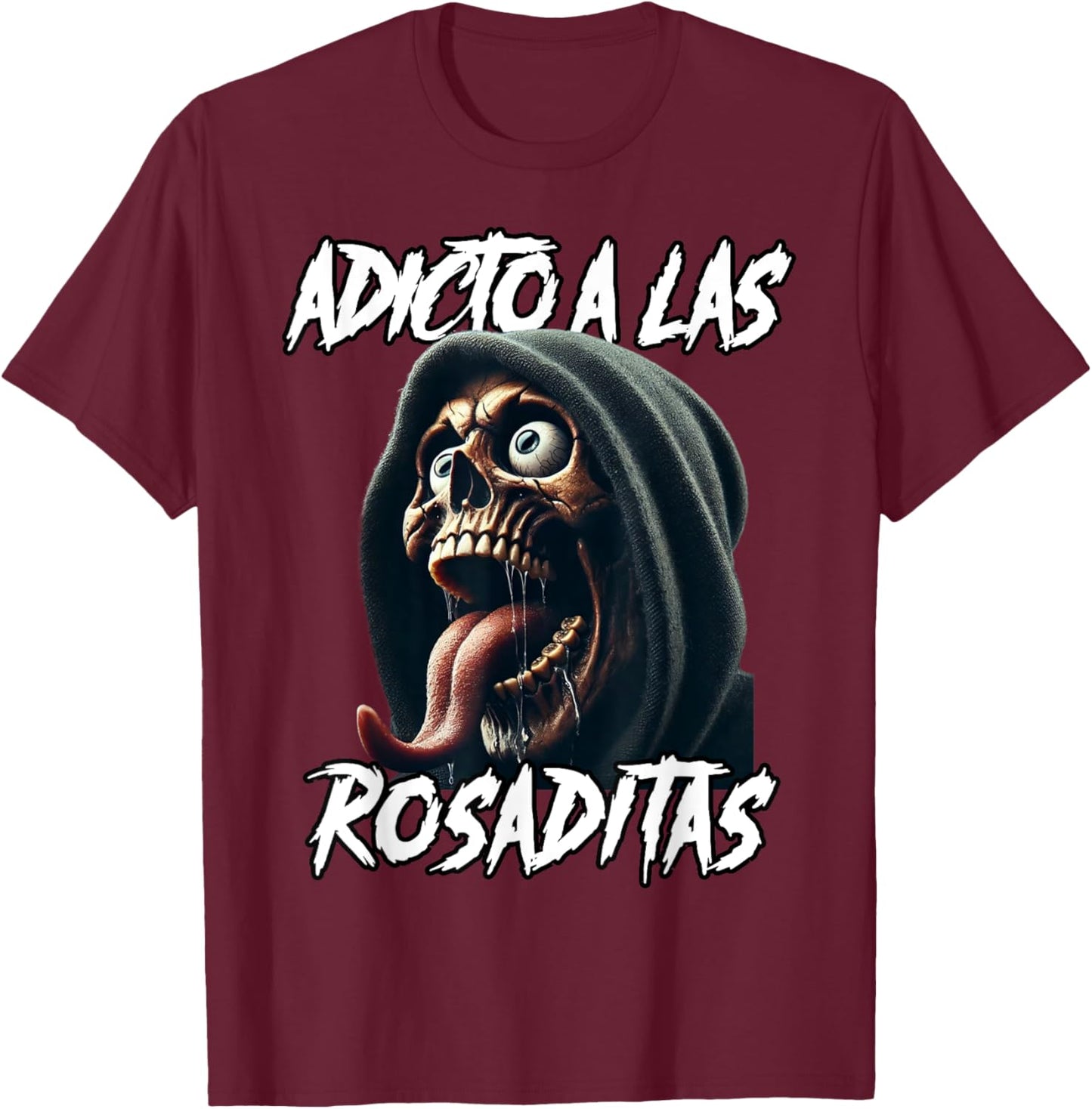 Adicto a las rosaditas T-Shirt - T-Shirt | Maroon