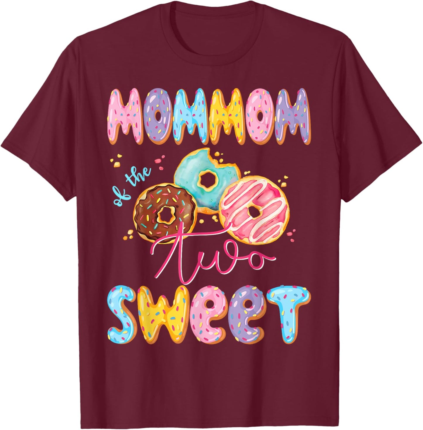 MomMom Of The Two Sweet Donut Matching 2Nd Birthday Girl T-Shirt - T-Shirt | Maroon