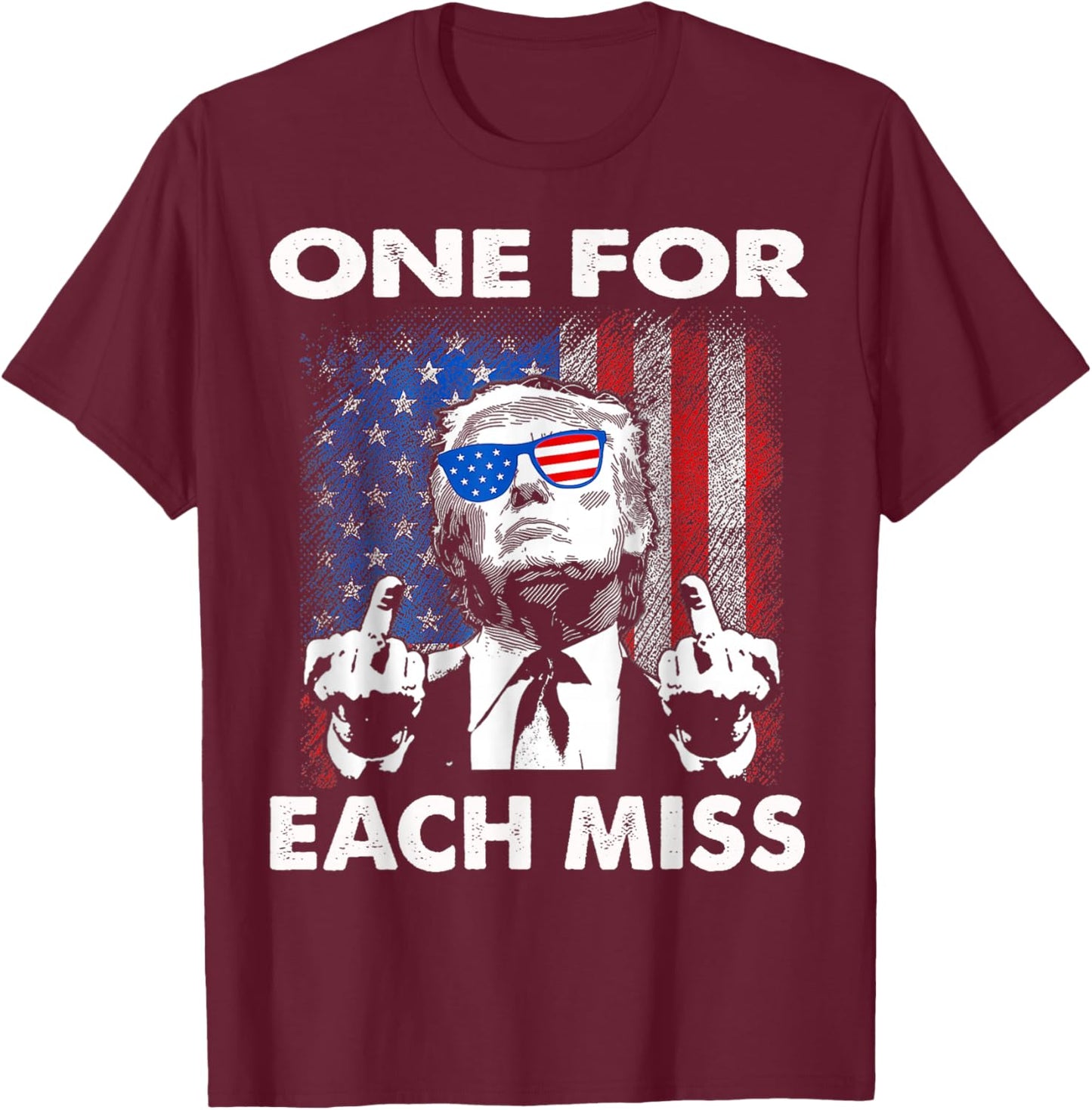 Trump One for Each Miss T-Shirt - T-Shirt | Maroon