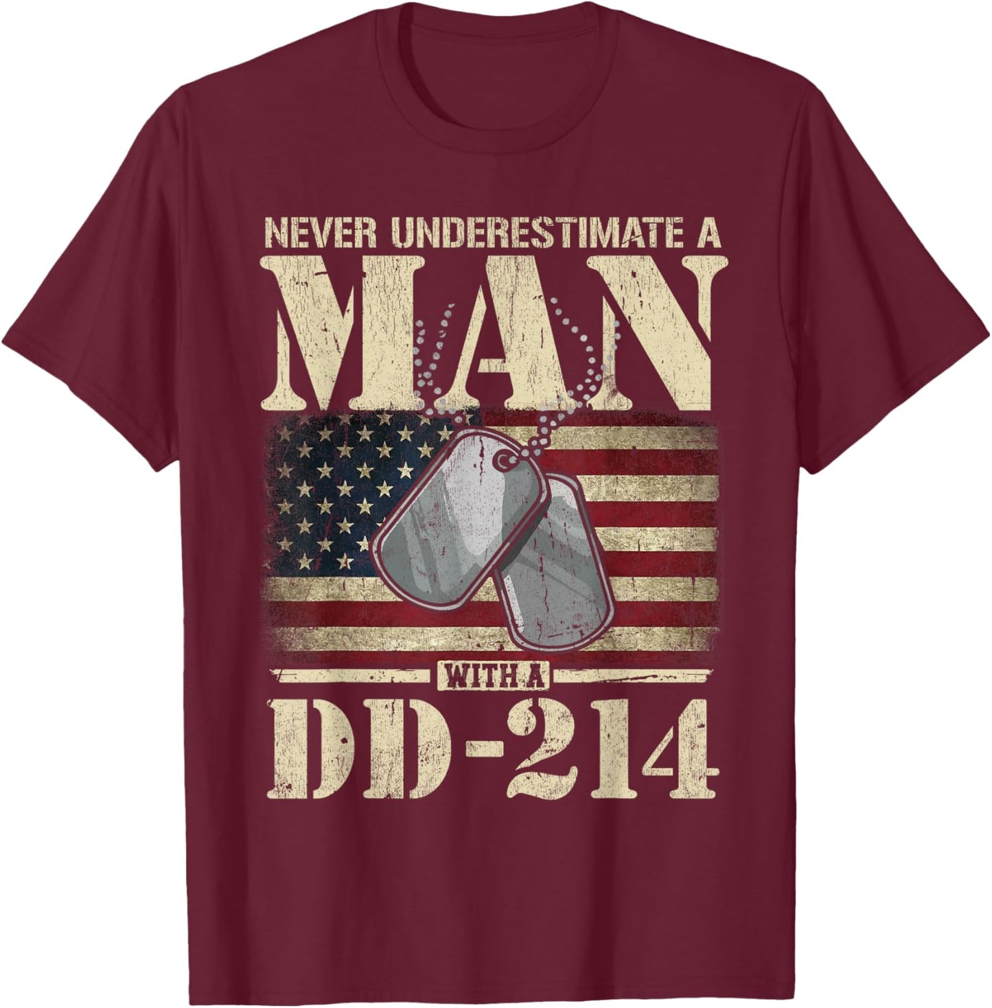 DD 214 Alumni Never Underestimate an Old Man with A DD-214 T-Shirt - T-Shirt | Maroon