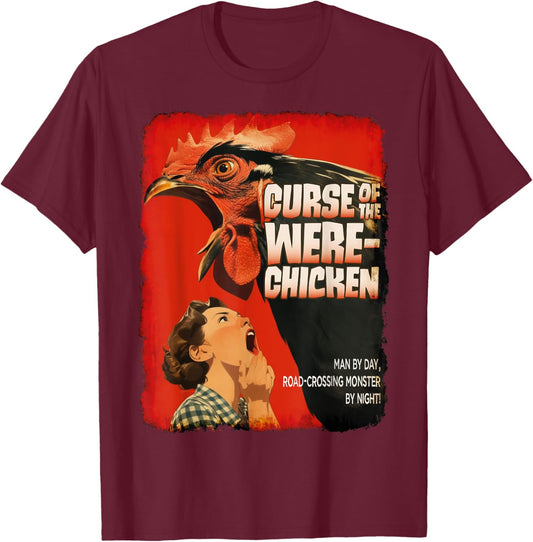 Curse Of The Were-Chicken, Retro Horror B-Movie, Halloween T-Shirt - T-Shirt | Maroon