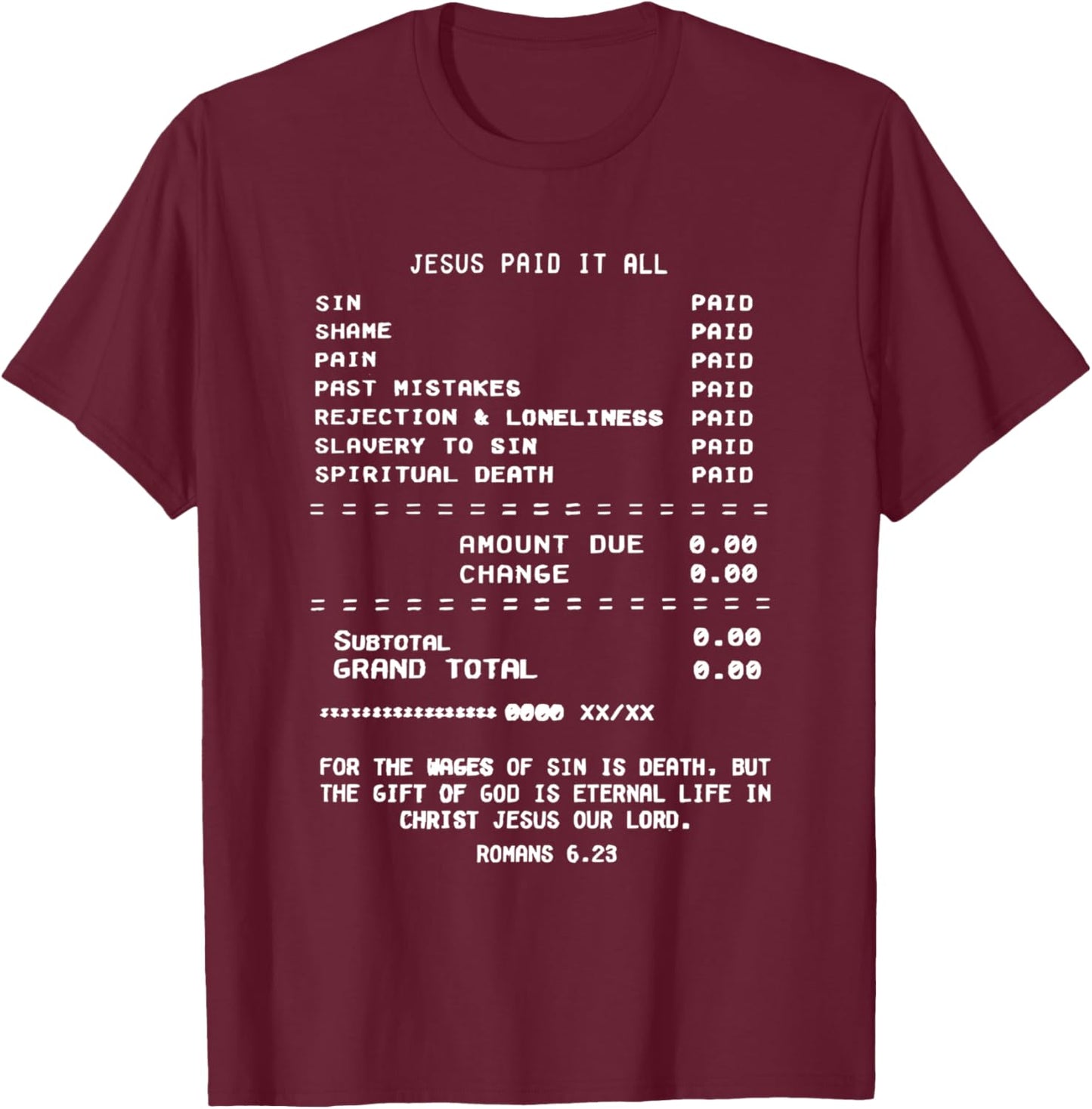 Jesus Paid it All T-Shirt - T-Shirt | Maroon