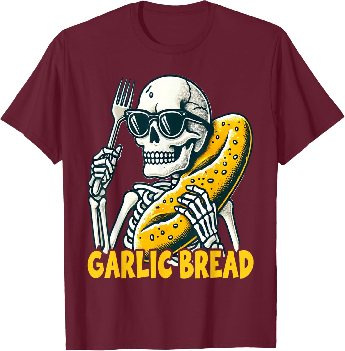 Garlic Bread Skeleton Funny T-Shirt - T-Shirt | Maroon