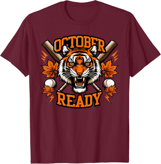 October Ready Funny Shirt For Ready Tiger Shirts T-Shirt - T-Shirt | Maroon