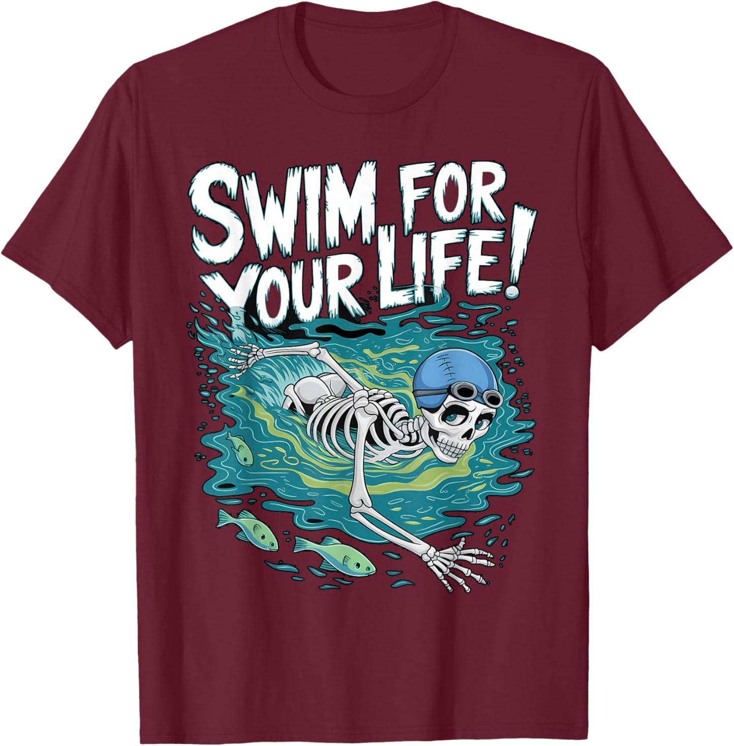 Halloween Skeleton Swimming Swim For Your Life Swimmers Dad T-Shirt - T-Shirt | Maroon