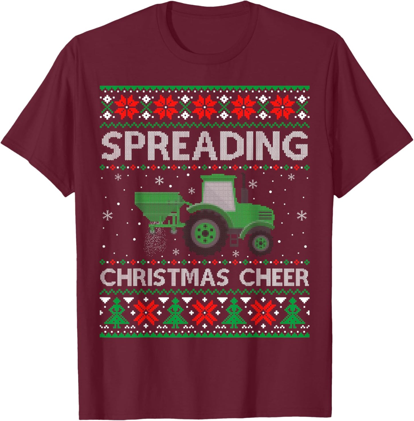 Spreading Christmas Cheer Farming Tractor Ugly T-Shirt - T-Shirt | Maroon