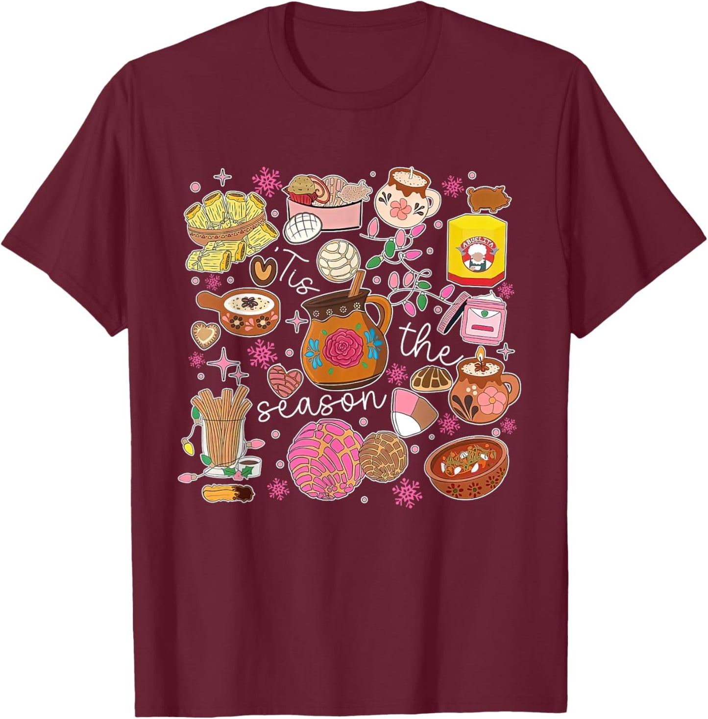 Tis The Season For Tamales Christmas Mexican Food Outfits T-Shirt - T-Shirt | Maroon