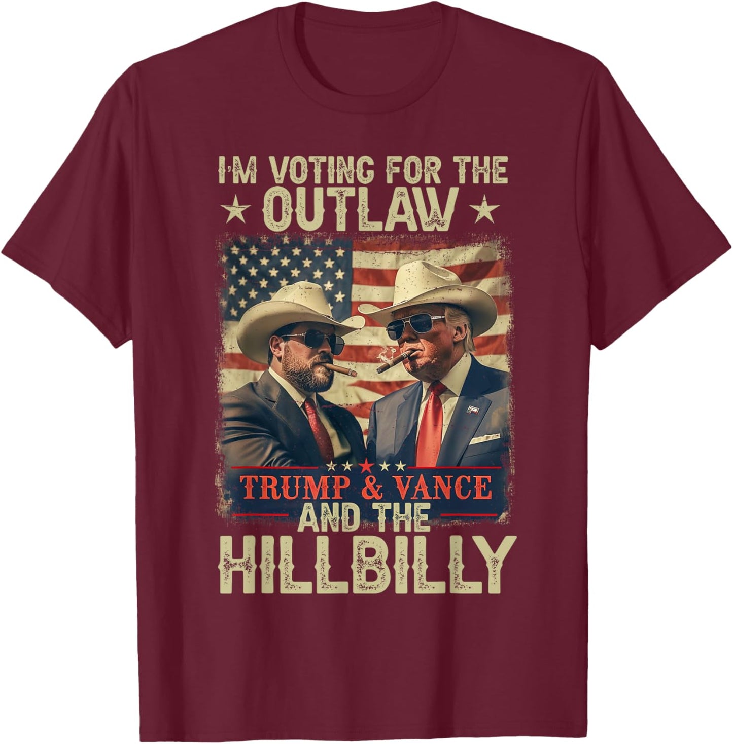 I'm Voting For The Outlaw And The Hillbilly Trump Vance 2024 T-Shirt - T-Shirt | Maroon