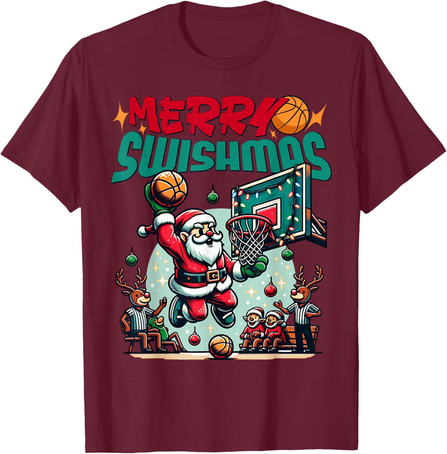 Merry Swishmas Christmas Xmas Basketball Funny T-Shirt - T-Shirt | Maroon