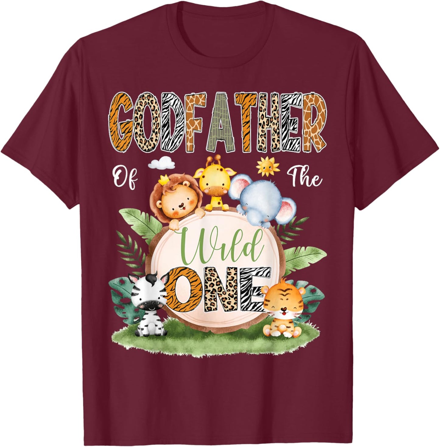 GodFather Of The Wild One 1St Birthday Kids Safari Jungle T-Shirt - T-Shirt | Maroon