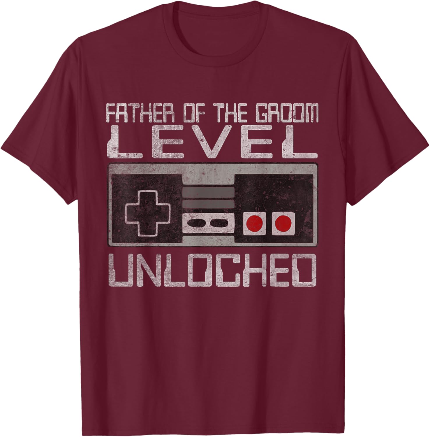 Father Of The Groom Wedding Marriage Groom Dad Celebration T-Shirt - T-Shirt | Maroon