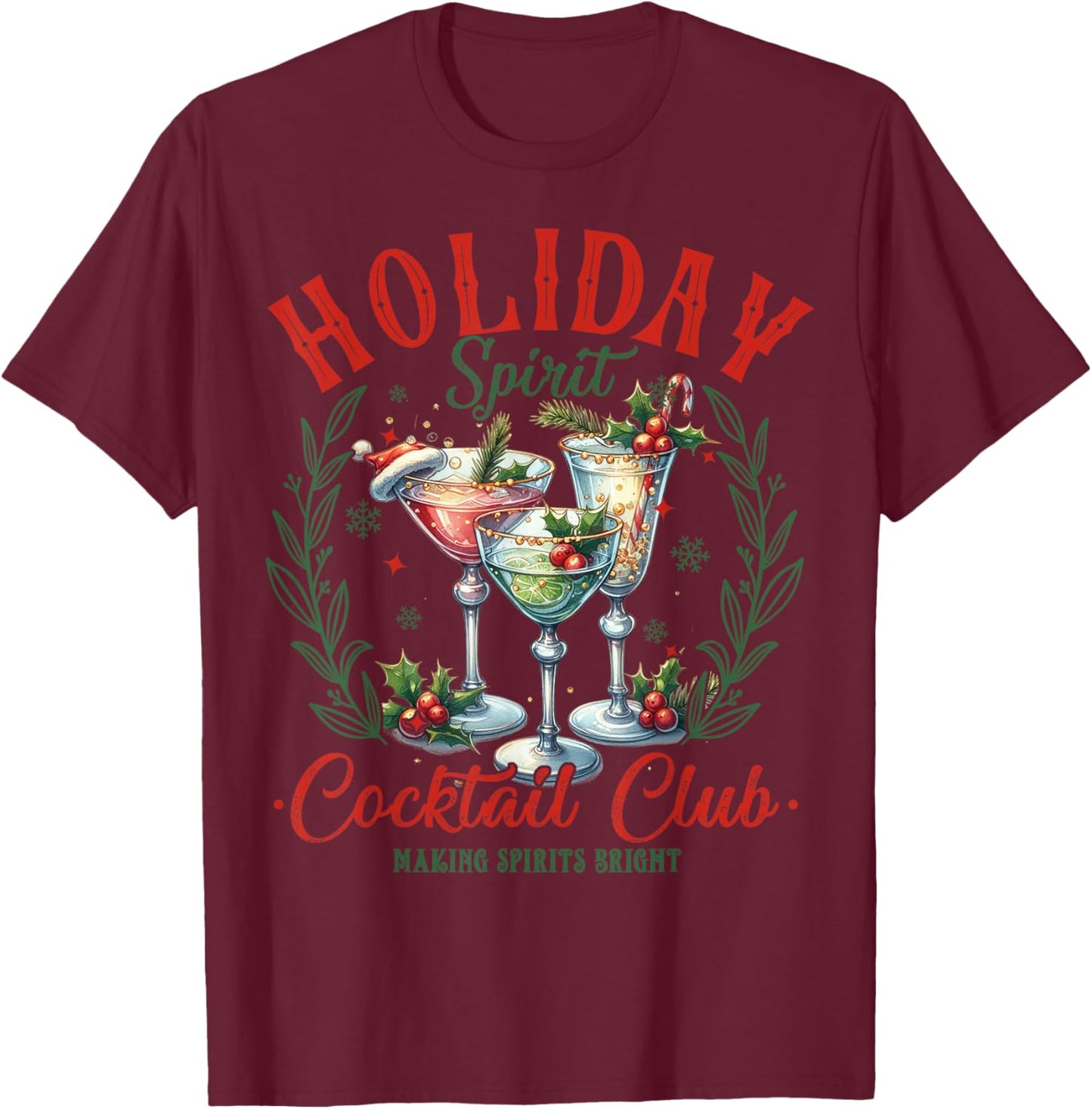 Funny Christmas Party Holiday Spirit Cocktail Club Pajamas T-Shirt - T-Shirt | Maroon