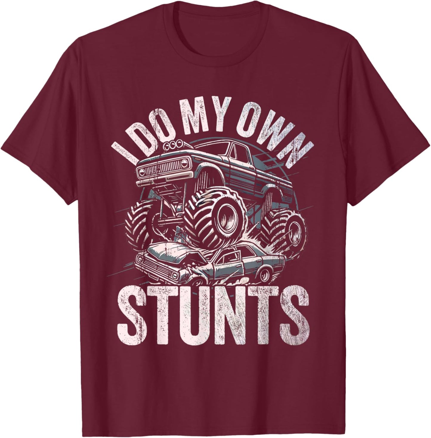 I do my own stunts Funny Monster truck kids T-Shirt - T-Shirt | Maroon