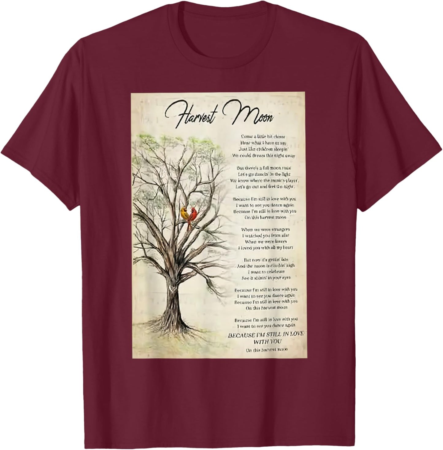 Harvest Moon Lyrics Poster T-Shirt - T-Shirt | Maroon