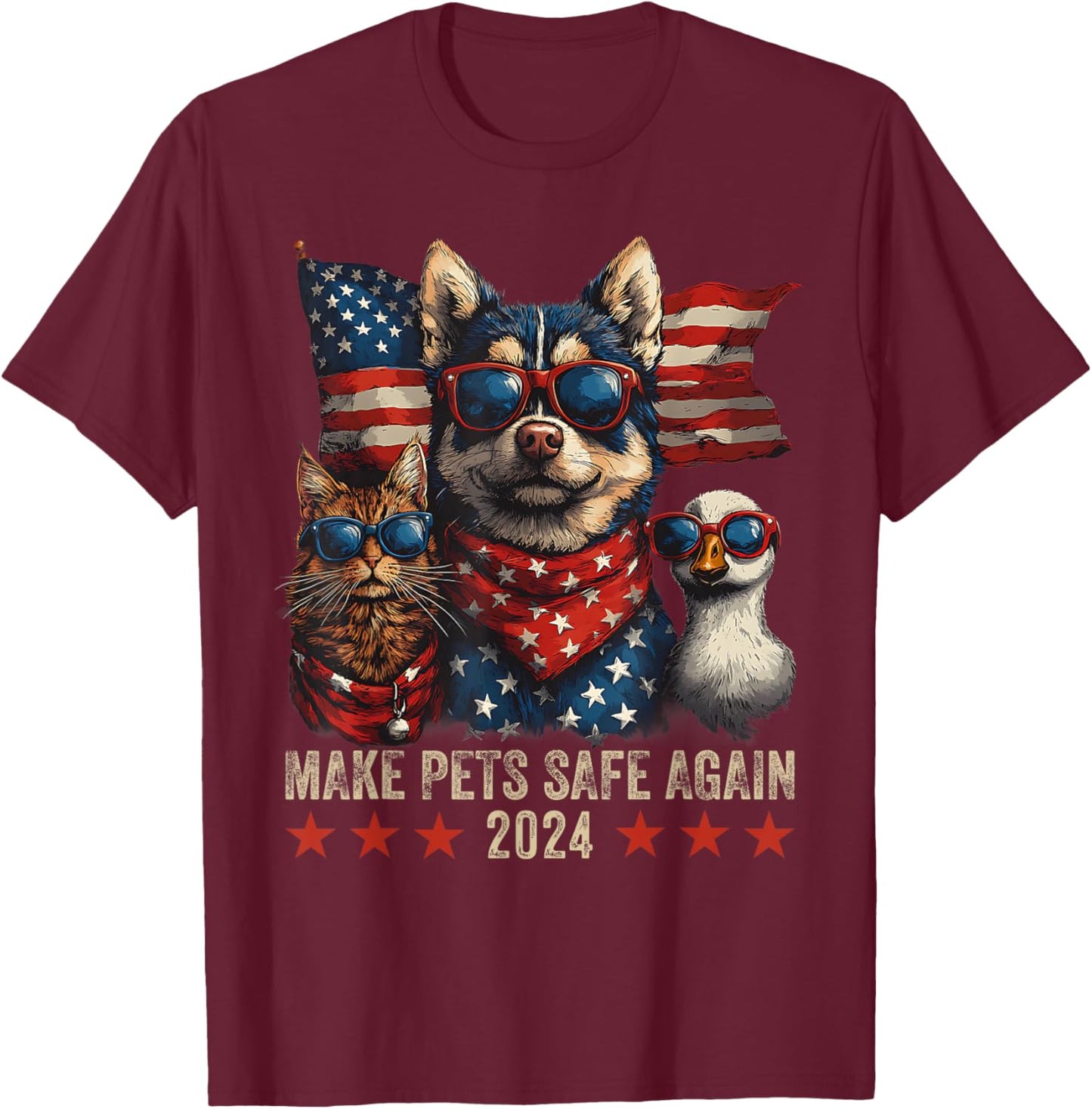 Make Pets Safe Again Trump 2024 Save Our Pets T-Shirt - T-Shirt | Maroon