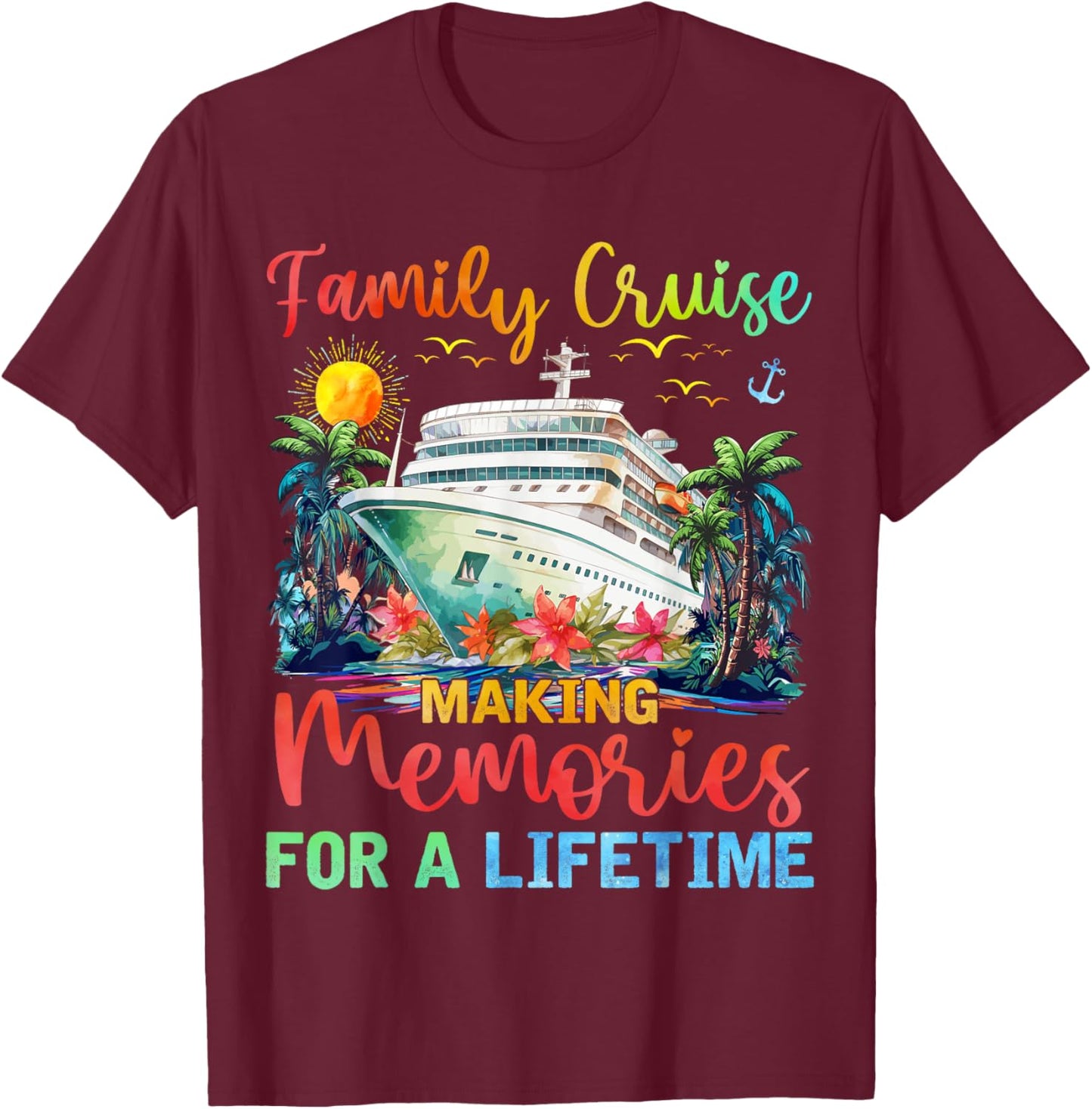 Family Cruise 2025 Cruise Vacation Family Matching T-Shirt - T-Shirt | Maroon