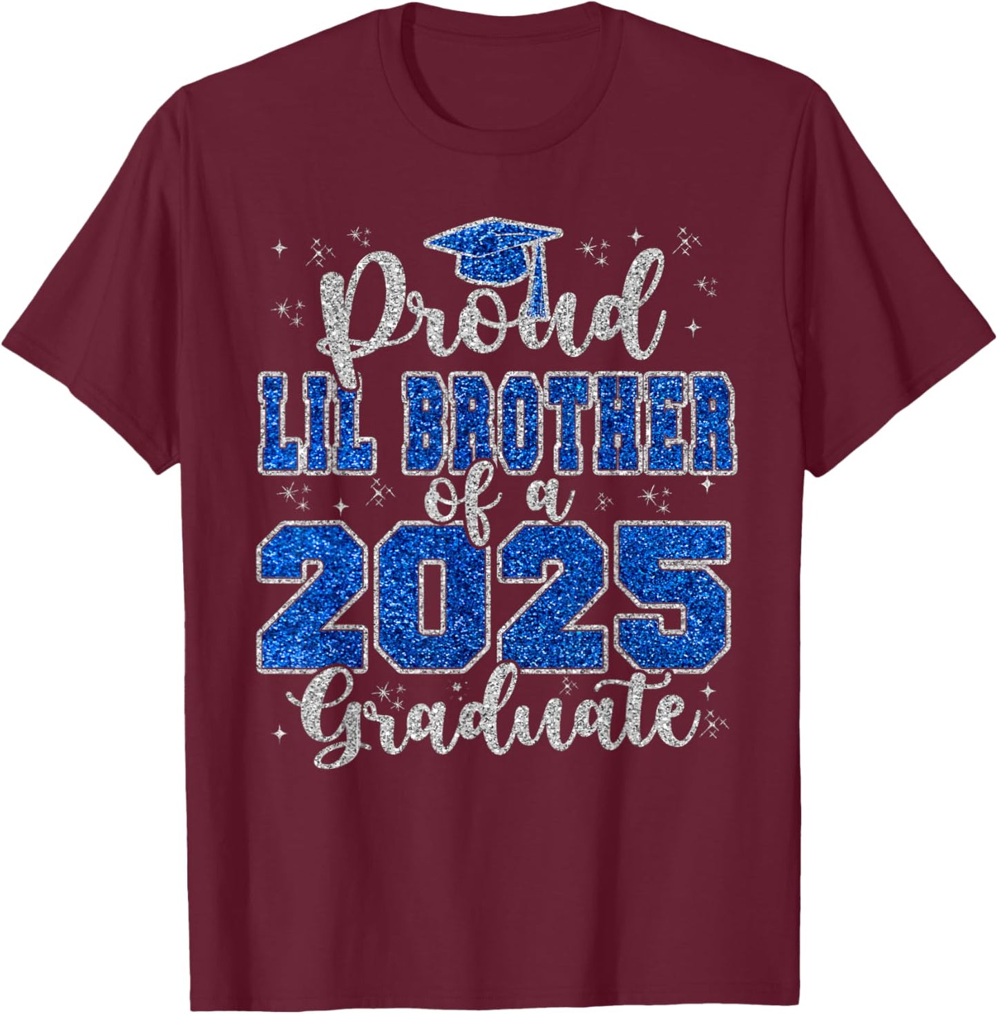 Proud Lil Brother of a 2025 Graduate Squad Graduation T-Shirt - T-Shirt | Maroon