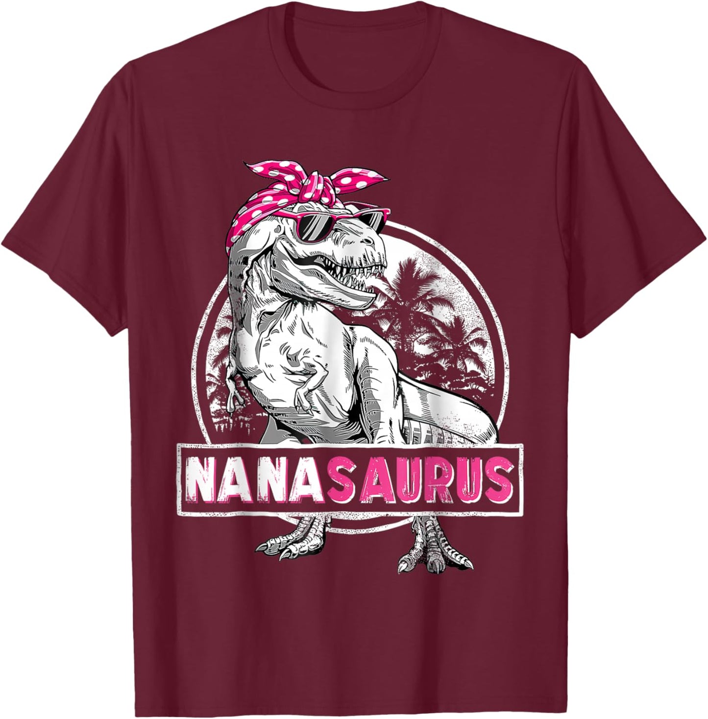 Funny Grandma Saurus Dinosaur Nanasaurus Family Matching T-Shirt - T-Shirt | Maroon