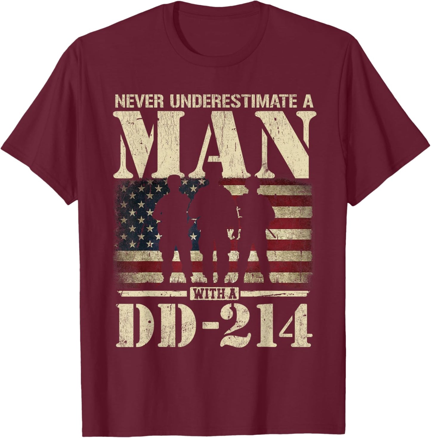 DD 214 Alumni Never Underestimate An Old Man With A DD-214 T-Shirt - T-Shirt | Maroon