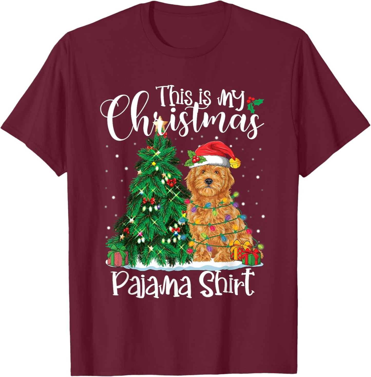 This Is My Christmas Pajama Shirt Goldendoodle Lover Dog T-Shirt - T-Shirt | Maroon