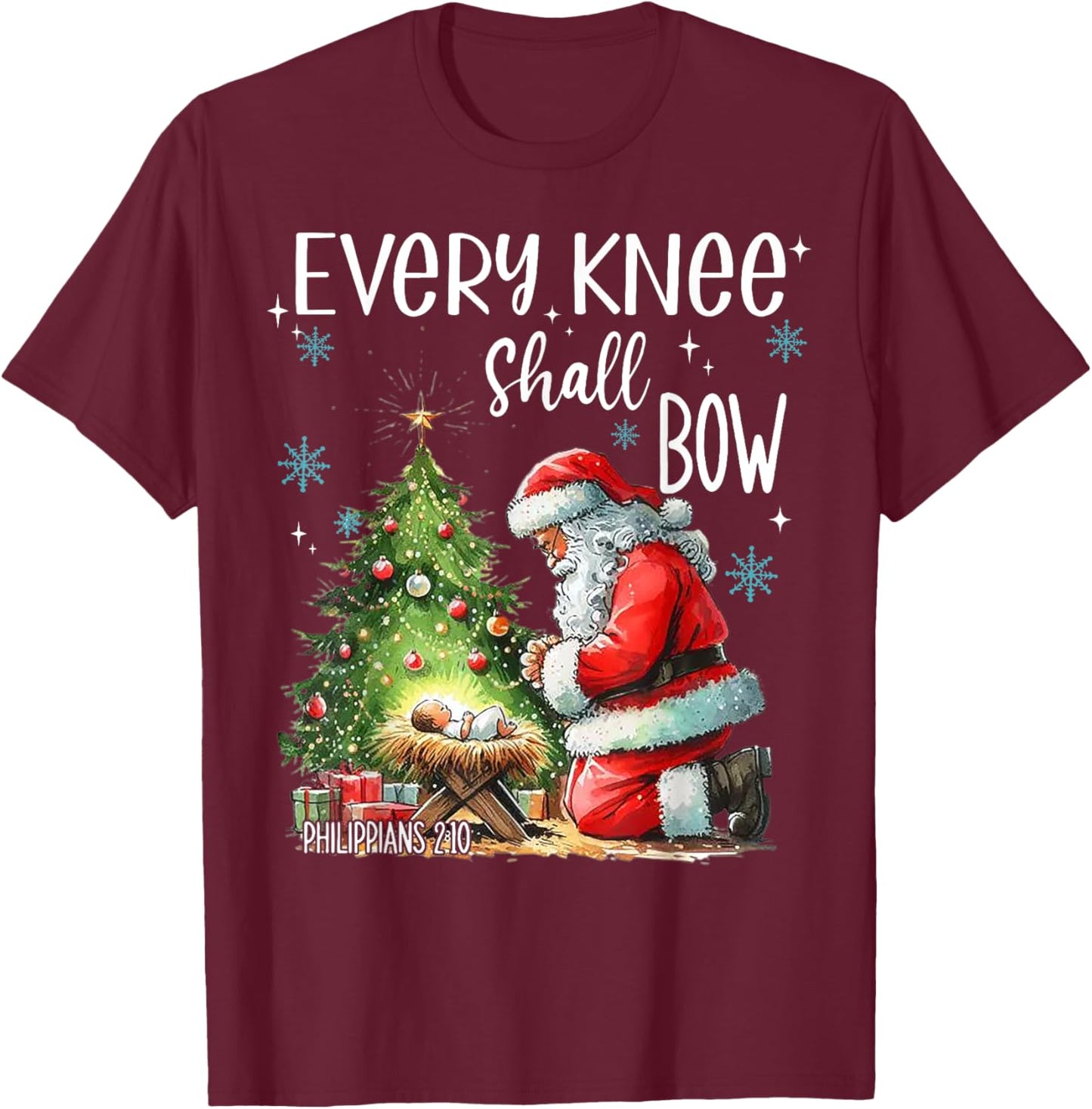 Every Knee Shall Bow Funny Kneeling Santa Baby Jesus T-Shirt - T-Shirt | Maroon