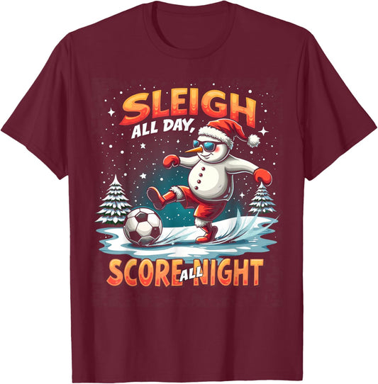 Sleigh All Day Score All Night Christmas Soccer Snowman T-Shirt - T-Shirt | Maroon