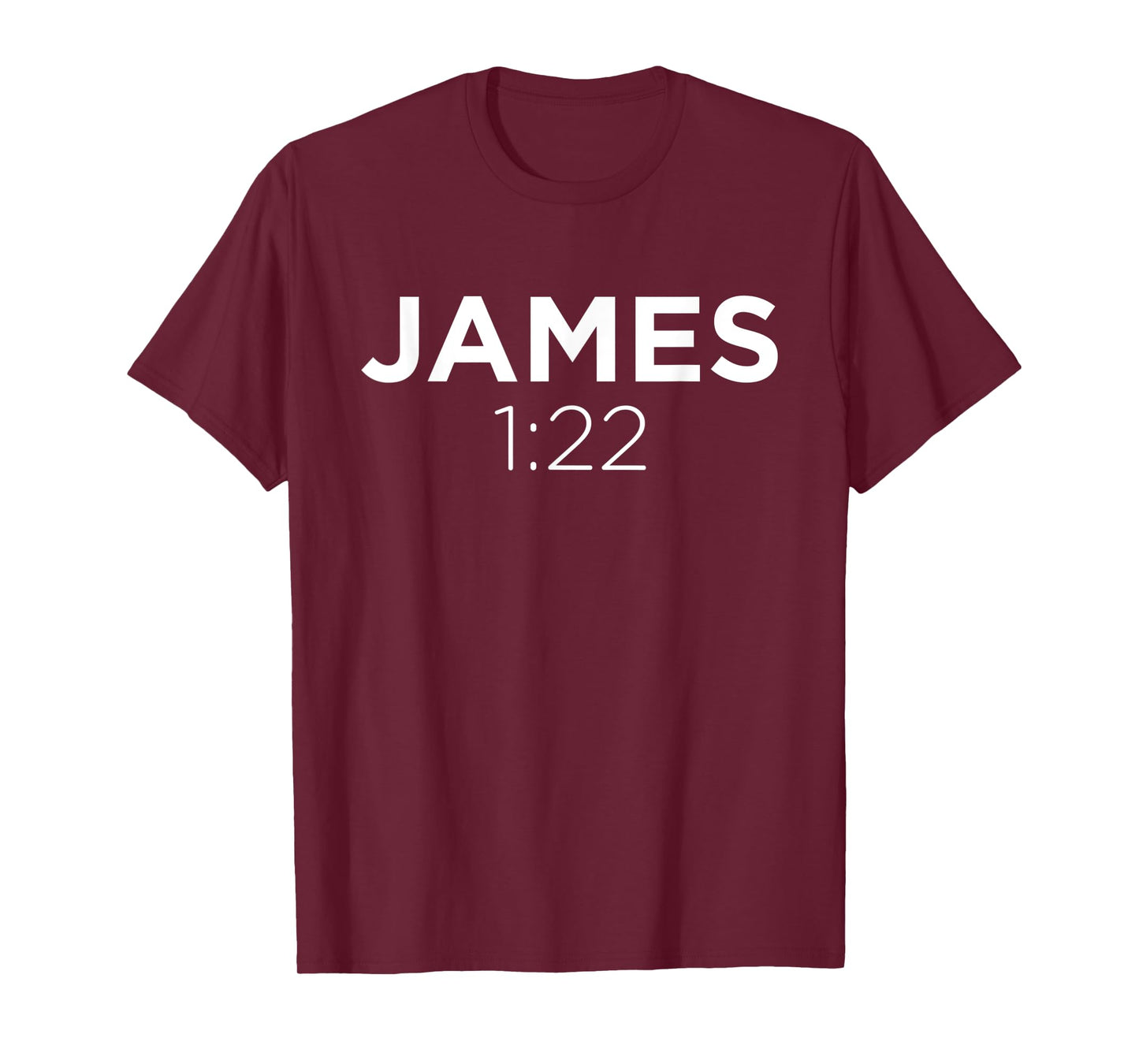 James 1:22 Bible Verse Christian Inspirational T-Shirt
