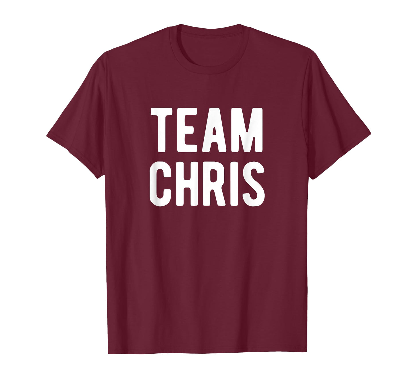 Team Chris Support Matching Best Favorite Named Chris T-Shirt