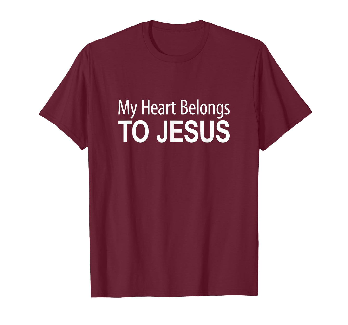 My Heart Belongs To Jesus - T-Shirt