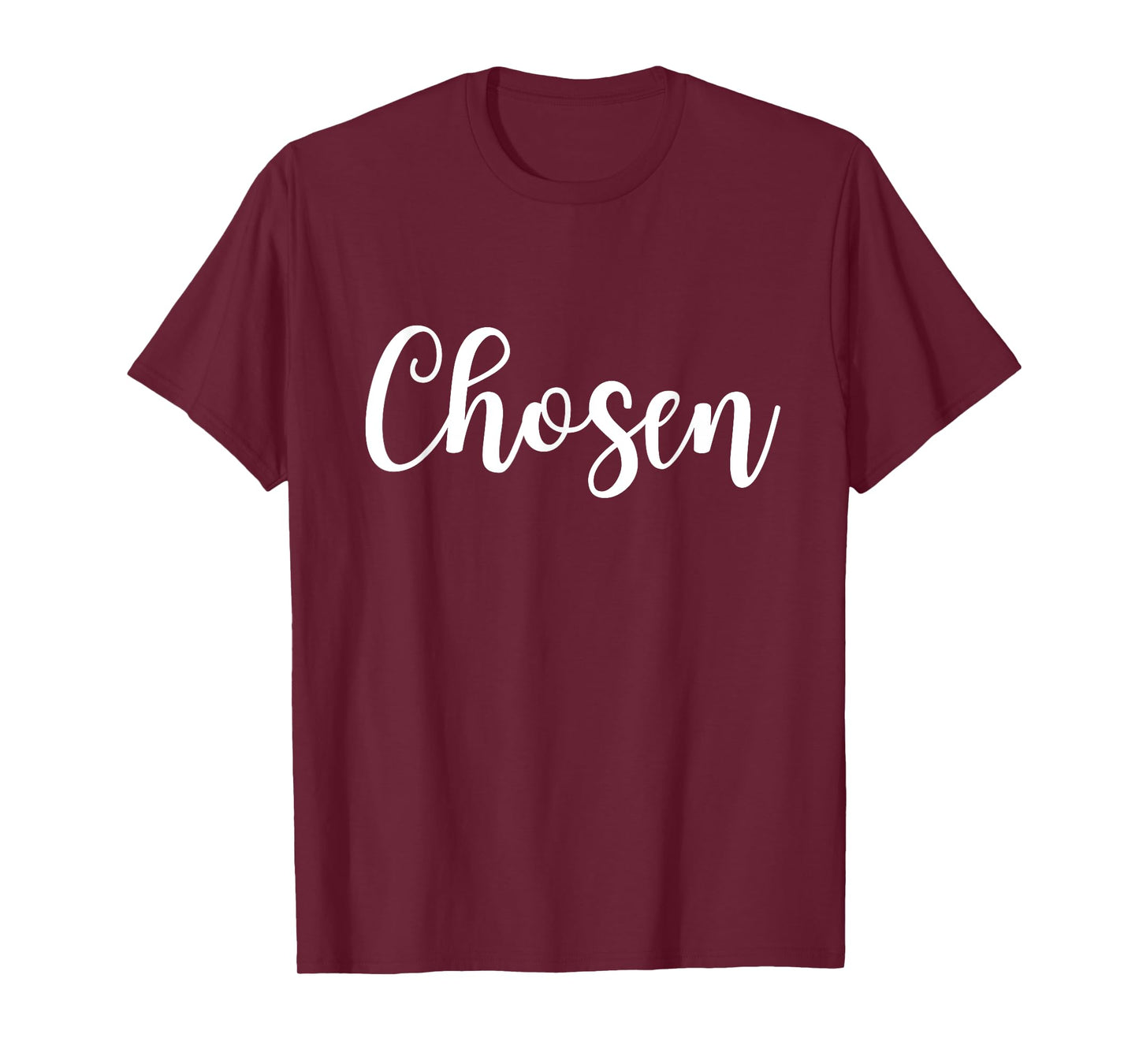 Chosen 1 Peter 2:9 Chosen Bible Verse Christian Quote T-Shirt