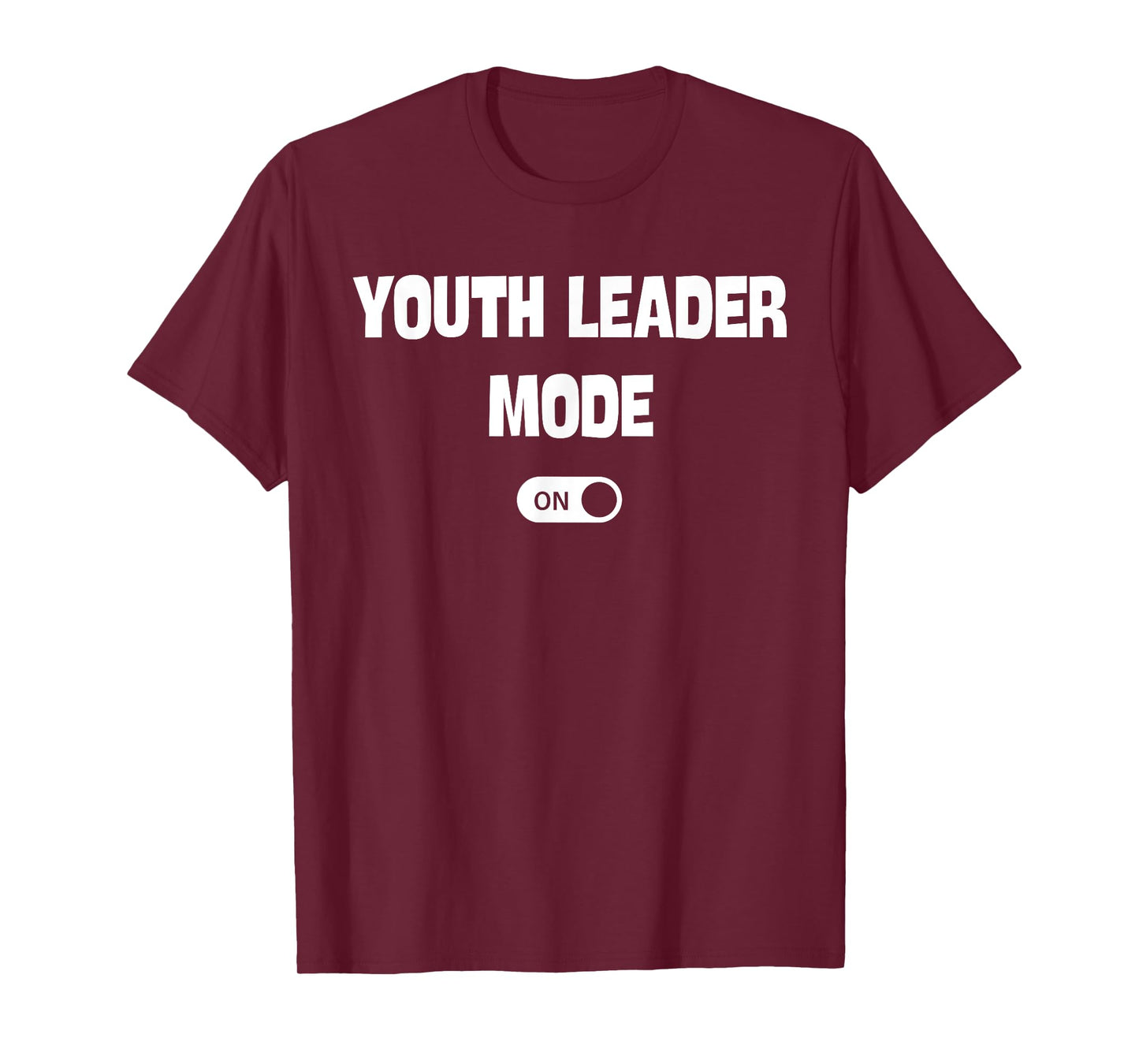 Youth Leader Mode On Funny Christian Church Quote Humor T-Shirt