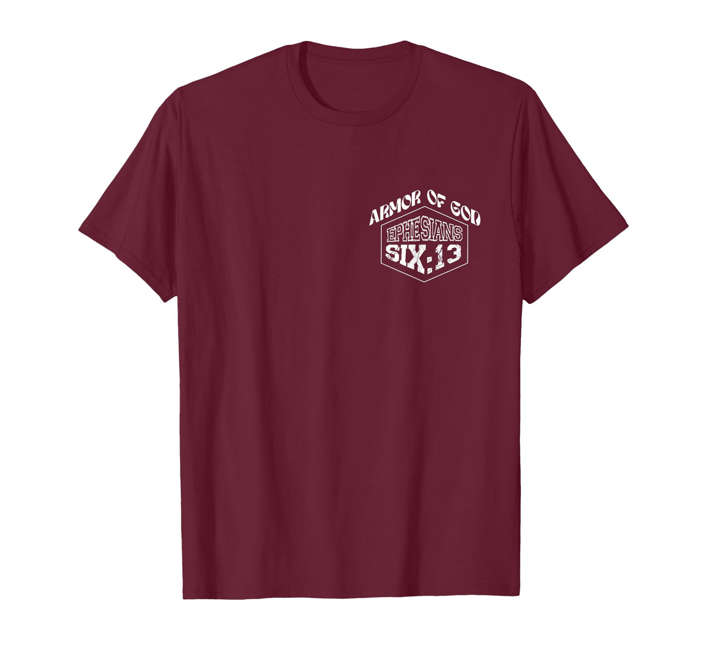 Therefore Put On The Full Armor Of God (Print Front & Back) T-Shirt