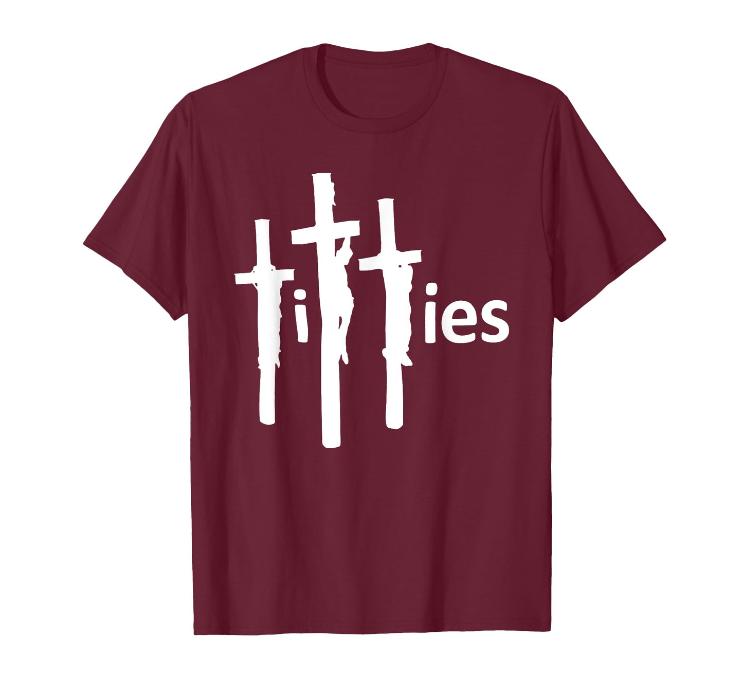 Titties on the Cross, Funny Offensive, Funny Sarcastic Jesus T-Shirt