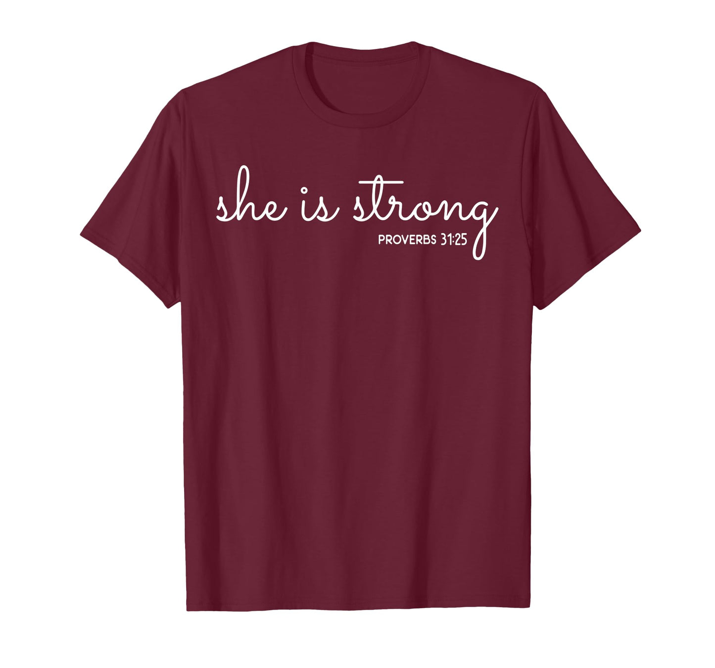 Funny She is Strong Bible Verse Christian Design T-Shirt
