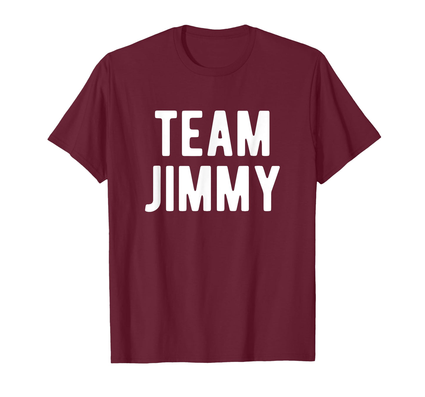 Team Jimmy Support Matching Best Favorite Named Jimmy T-Shirt