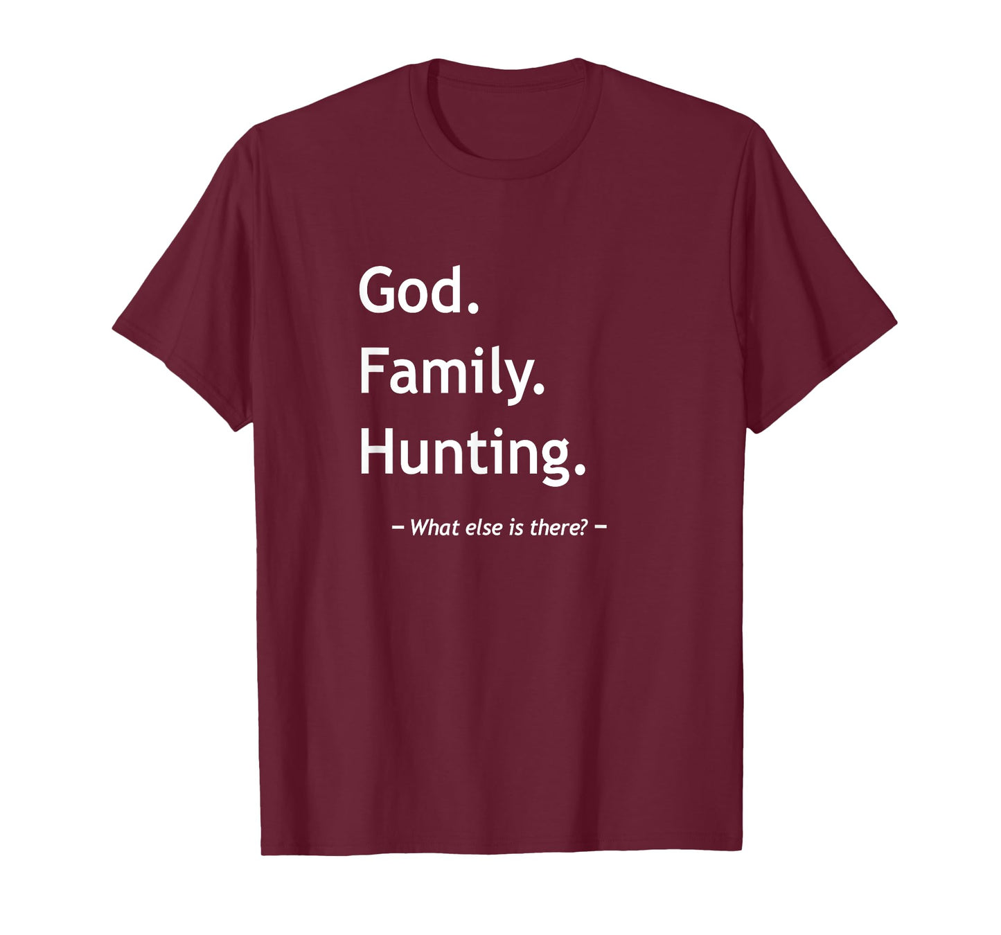 Christian Faith God Family Hunting Jesus Christ Christianity T-Shirt