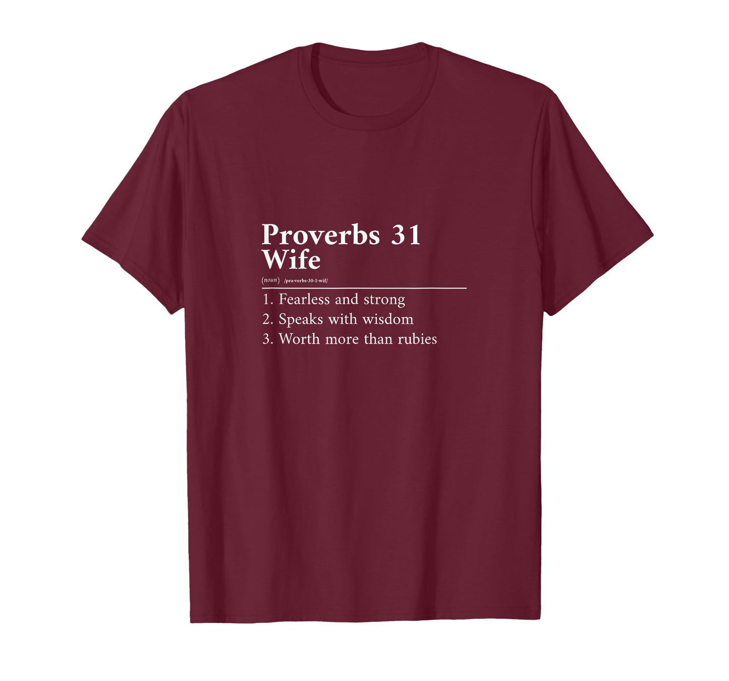 Proverbs 31 Wife Definition T-Shirt