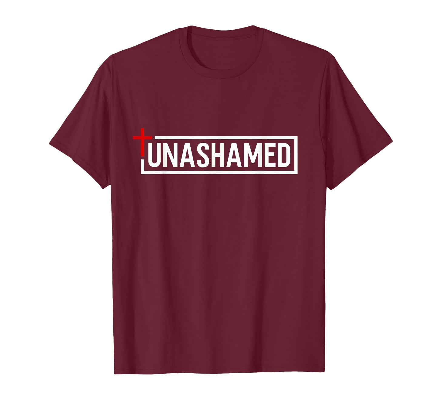 Unashamed Christian Faith Unashamed T-Shirt