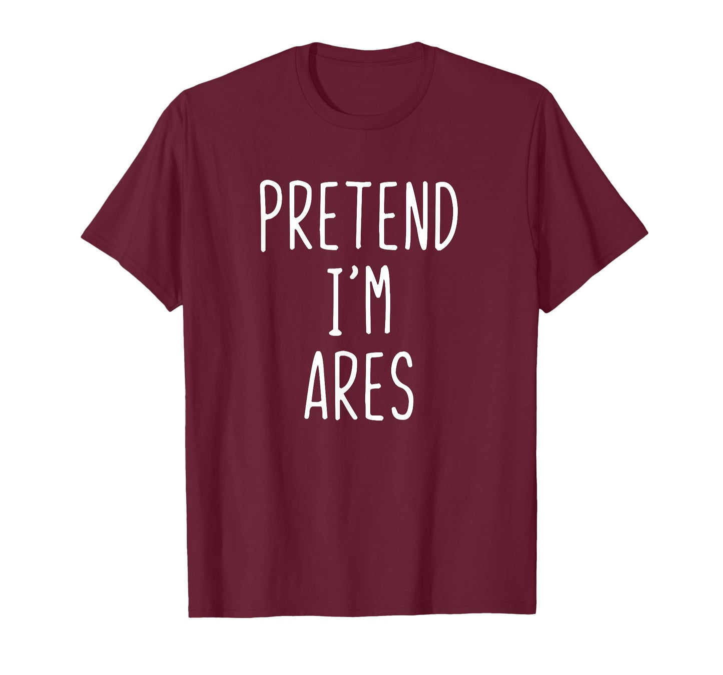 Pretend I'm Ares Costume Halloween Lazy Adult Kids Greek God T-Shirt