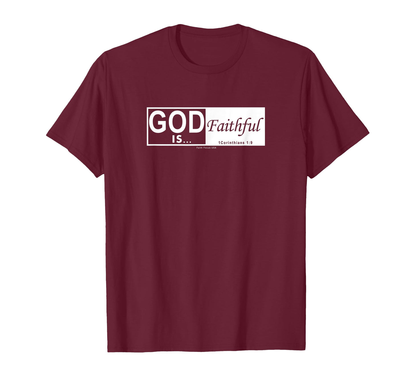 God is Faithful - Christian Men & Women of Faith Printed T-Shirt
