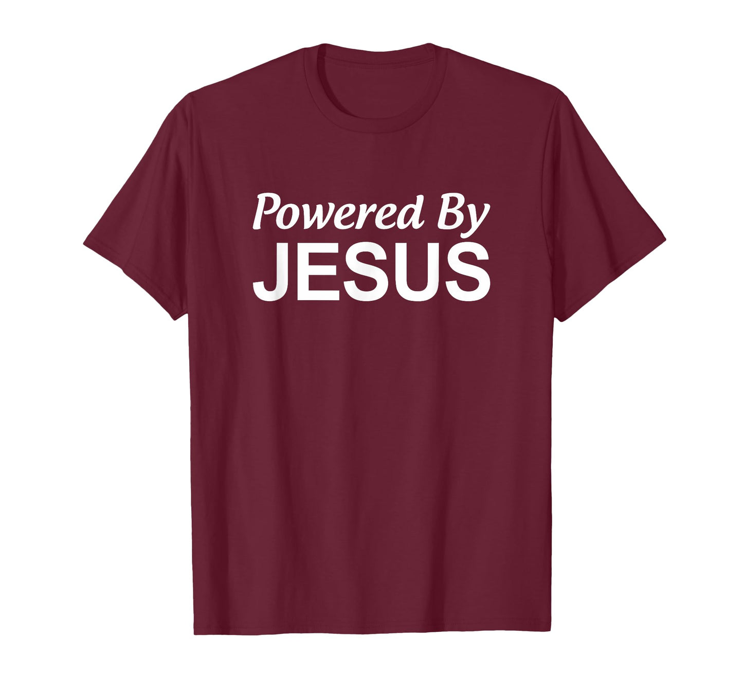 Powered By Jesus - T-Shirt