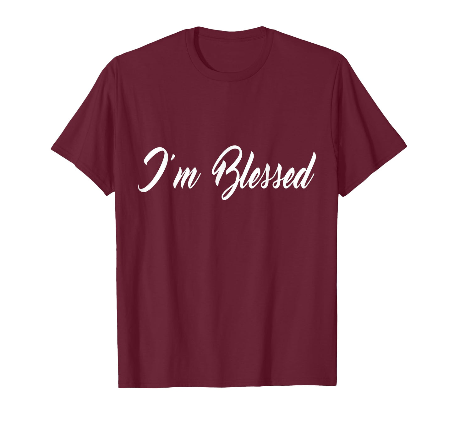 Inspirational I'm Blessed Christian T-shirt T-Shirt